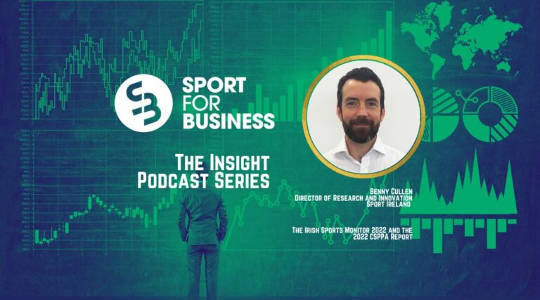 Sport for Business Podcast – The Insight Series with Benny Cullen of Sport Ireland