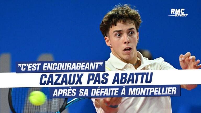 Tennis / Montpellier : “C’est encourageant”, Cazaux pas abattu après sa défaite contre …